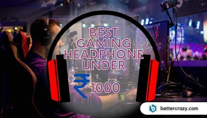 Best Gaming Headphones Under 1000