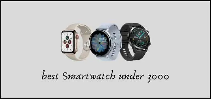Best-Smart-Watches-Under-3000-bettercrazy